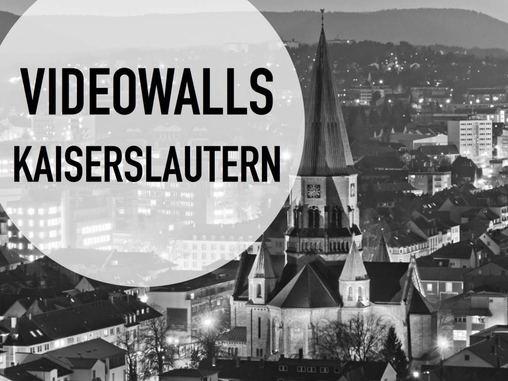 Videowalls_in_Kaiserslautern